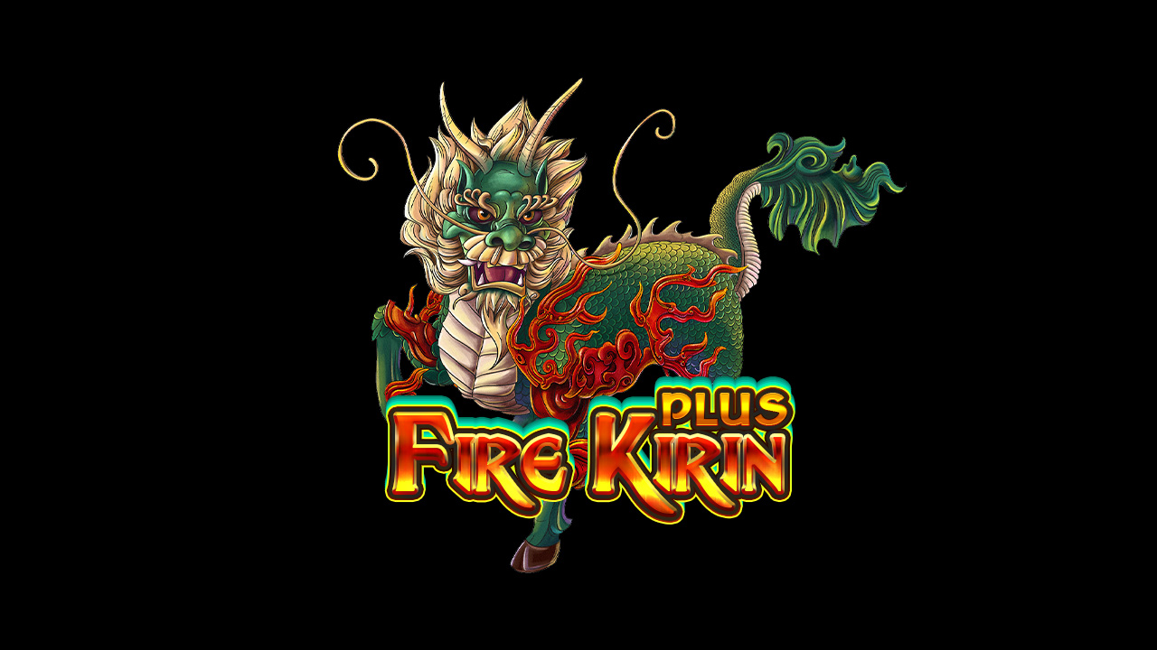 Fire Kirin Plus - Fish Games
